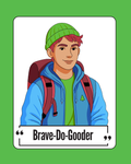 Tricou Brave-Do-Gooder