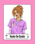 Tricou Healer-Do-Gooder