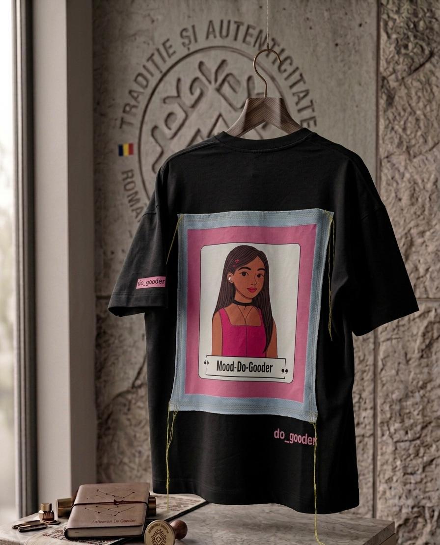 Tricou Mood-Do-Gooder